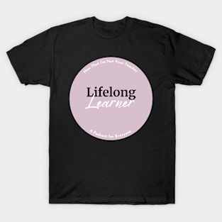 Lifelong Learner T-Shirt